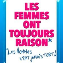 Les Femmes ont Toujours Raison - Concert à Bordeaux au THEATRE MOLIERE le 17 juin 2026