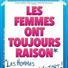 Les Femmes ont Toujours Raison - Concert à Bordeaux au THEATRE FEMINA le 21 novembre 2026