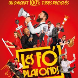 LES FO'PLAFONDS - Concert à Joue Les Tours au Espace Malraux - Joué les tours le 24 février 2027