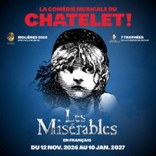 Les Misérables - Concert à Paris au Théâtre du Châtelet le 24 novembre 2026