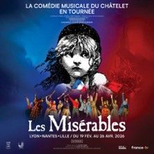 Les Misérables - Concert à Lille au Zénith Arena de Lille le 23 avril 2026