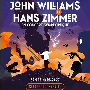 Hans Zimmer - Concert à Eckbolsheim-strasbourg au Zenith de Strasbourg - Europe le 13 mars 2027