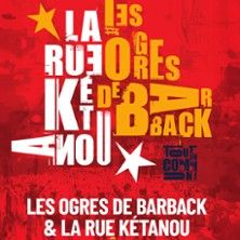 Les Ogres de Barback & La Rue Ketanou - Concert à Arles au Théâtre Antique le 28 août 2026
