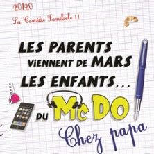 Les Parents Viennent de Mars, Les Enfants du McDo,chez Papa - Concert à Nantes au Le Théâtre de Jeanne le 25 juin 2026
