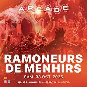 LES RAMONEURS DE MENHIRS - Concert à Notre Dame De Gravenchon au A.R.C.A.D.E. le 3 octobre 2026