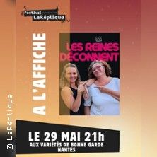 Les reines déconnent - Concert à Nantes au Les Variétés le 29 mai 2026