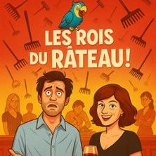 Les Rois du Râteau - Concert à Lyon au THEATRE LA MAISON DE GUIGNOL le 9 mai 2026