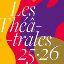 Les Théâtrales - Concert à Clermont-Ferrand au Maison de la Culture le 13 mai 2026