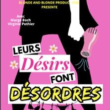 Leurs Désirs Font Désordres - Concert à Caen au THEATRE A L'OUEST CAEN le 30 octobre 2026
