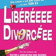 Libérée Divorcée - Concert à Le Mans au Comédie Le Mans le 1 juillet 2026