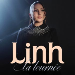Linh - Concert à Joue Les Tours au Espace Malraux - Joué les tours le 18 octobre 2026