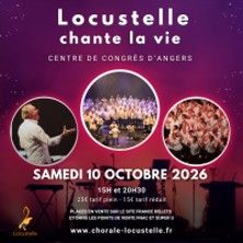Chorale Locustelle - Concert à Angers au AUDITORIUM JEAN MONNIER D'ANGERS le 10 octobre 2026