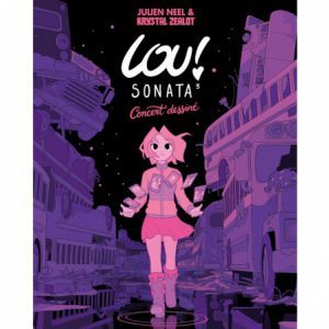 LOU ! SONATA 3 - Concert dessiné