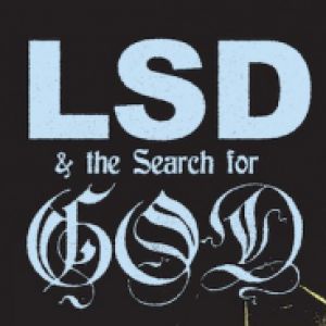 LSD AND THE SEARCH FOR GOD - Concert à Paris au PETIT BAIN le 7 octobre 2026