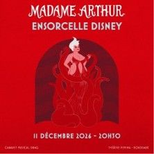 Madame Arthur - Concert à Montpellier au SALLE PASTEUR-CORUM le 19 décembre 2026