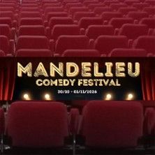 Mandelieu Comedy Festival - Concert à Mandelieu La Napoule au Centre Expo Congrès le 1 novembre 2026