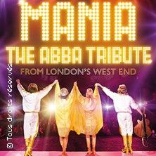Mania The Abba Tribute - Concert à Maxeville au Zénith du Grand Nancy le 25 septembre 2026