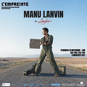 Manu Lanvin - Concert à Savigny-le-temple au L'Empreinte le 20 novembre 2026