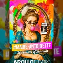 #Marie-Antoinette - La Reine des influenceuses - Concert à Paris au Apollo Comedy - Salle 90 le 15 juin 2026