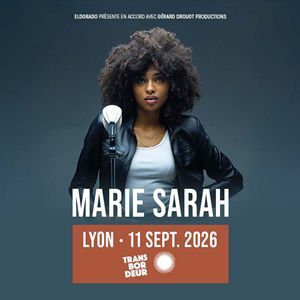 Marie Sarah - Concert à Villeurbanne au Transbordeur le 11 septembre 2026