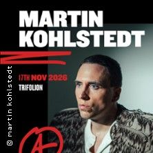 MARTIN KOHLSTEDT - Concert à Echternach au Trifolion le 17 novembre 2026