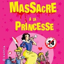 Massacre à la Princesse - Concert à Agen au Agen Agora - Centre des Congrès le 5 février 2027
