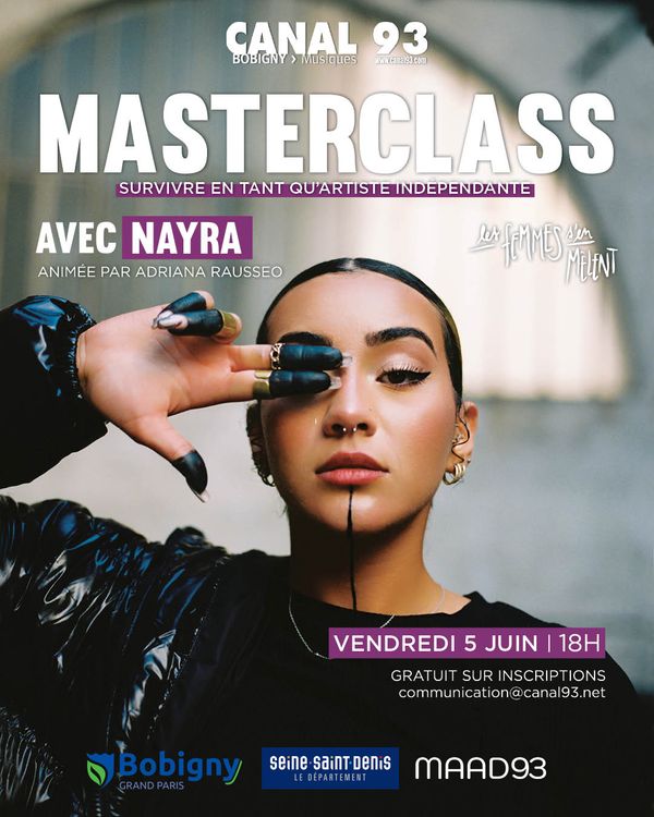 MASTERCLASS de NAYRA - Concert à Bobigny au Canal 93 le 5 juin 2026