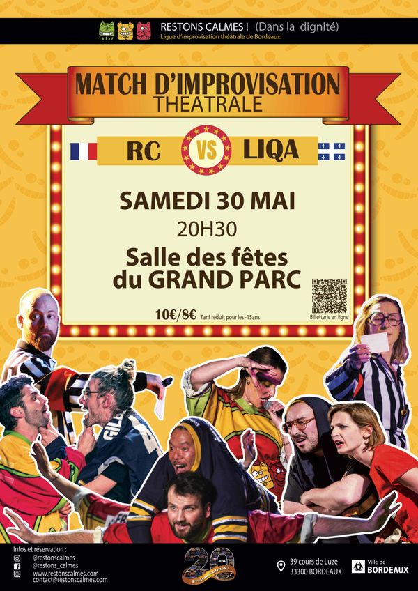 Match d’improvisation théâtrale : 20 ans de Restons Calmes ! - Concert à Bordeaux au La Salle des Fêtes Bordeaux Grand Parc le 30 mai 2026