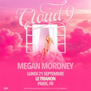 MEGAN MORONEY - Concert à Paris au LE TRIANON le 21 septembre 2026