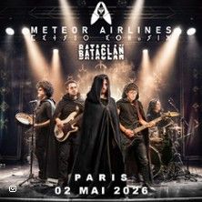 Meteor Airlines - Concert à Paris au Le Bataclan le 2 mai 2026