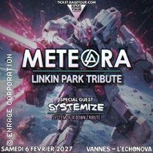 Meteora + Systemize - Concert à Saint-avÉ au L'Echonova le 6 février 2027