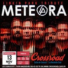 Meteora - Tribute to Linkin Park - Concert à Angoulins au LE CROSSROAD le 13 novembre 2026
