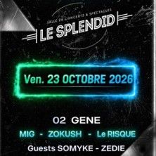 Mic Zokush Le Risque - Concert à Lille au LE SPLENDID le 23 octobre 2026