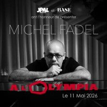 Michel Fadel - Concert à Paris au L'OLYMPIA le 11 mai 2026