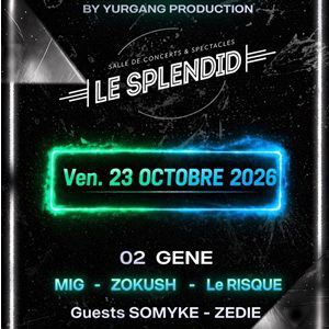 MIG x ZOKUSH x Le RISQUE - Concert à Lille au LE SPLENDID le 23 octobre 2026