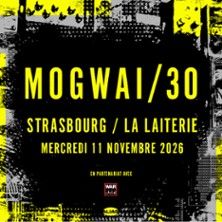 Mogwai - Concert à Strasbourg au La Laiterie - Grande Salle le 11 novembre 2026