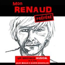 Mon Renaud Préféré - Concert à Grenoble au COMEDIE DE GRENOBLE le 4 novembre 2026