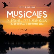 Musicales du Parc des Oiseaux - Concert à Villars-les-dombes au Parc des Oiseaux le 5 septembre 2026