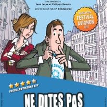 Ne Dites pas à ma Femme que je Suis Marseillais - Concert à Aix-en-provence au La Comédie d'Aix le 18 novembre 2026