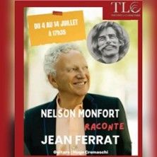 Nelson Monfort raconte Jean Ferrat - Concert à Avignon au Théâtre la Carreterie le 7 juillet 2026