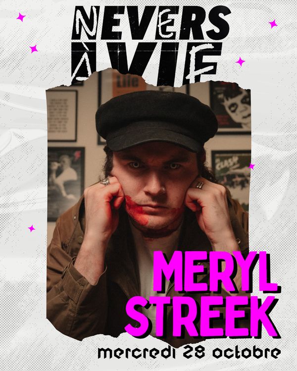 Nevers à Vif 2026 | MERYL STREEK + VIOLENT SADIE MODE - Concert à Nevers au Café Charbon le 28 octobre 2026