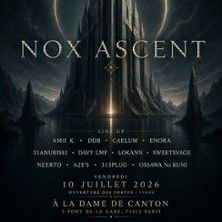 Nox Ascent - Concert à Paris au La Dame de Canton le 10 juillet 2026
