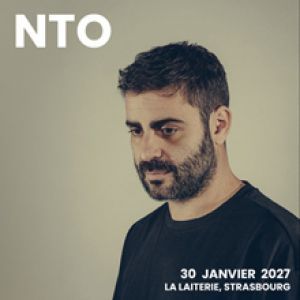 NTO - Concert à Strasbourg au La Laiterie - Grande Salle le 30 janvier 2027