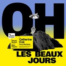 Oh les Beaux Jours - Concert à Paris au Théâtre des Bouffes-Parisiens le 24 octobre 2026