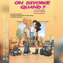 On divorce quand ? - Concert à Toulouse au COMEDIE DE LA ROSERAIE le 20 juin 2026