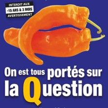 On est tous portés sur la question - Concert à Toulouse au Café-Théâtre Les 3 T le 15 mai 2026