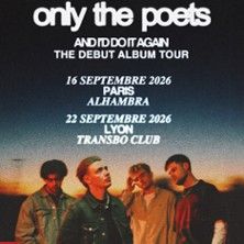 Only the Poets - Concert à Villeurbanne au Transbordeur le 22 septembre 2026