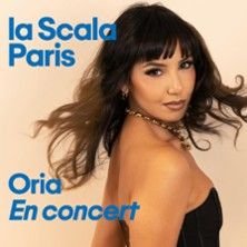 Oria - Concert à Paris au La Scala - La Piccola le 26 mai 2026