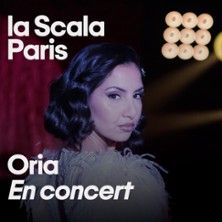 Oria - Concert à Paris au LA SCALA PARIS le 10 novembre 2026