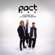 PACT - Concert à Strasbourg au La Laiterie - Grande Salle le 9 octobre 2026